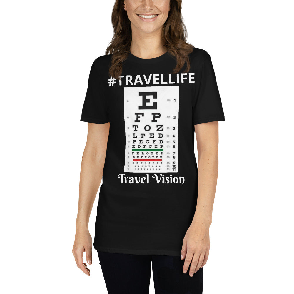 #Travellife Travel Vision Eye Chart Unisex T-Shirt