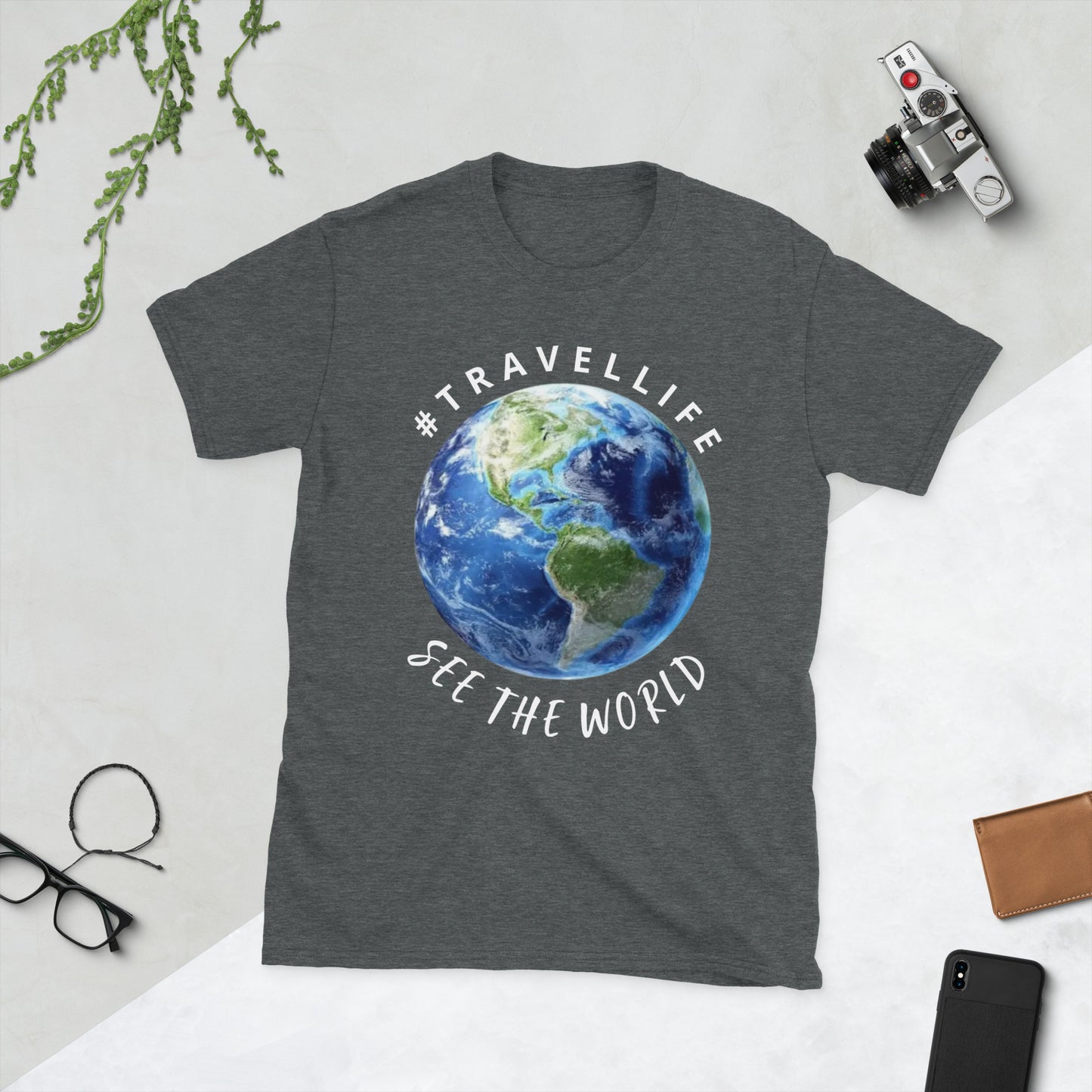 #Travellife See The World Unisex T-Shirt White Text