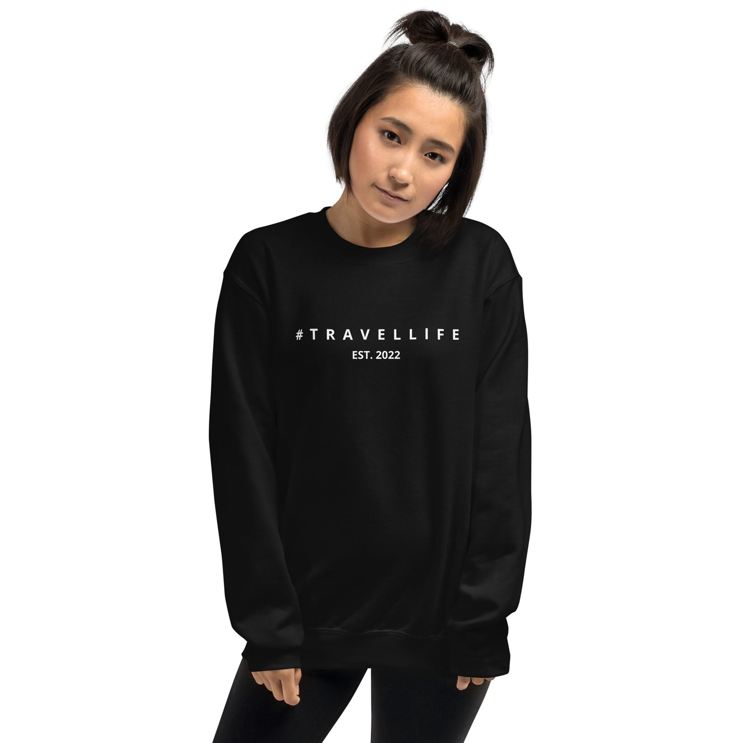 #Travellife Est. 2022 White Text Unisex Sweatshirt