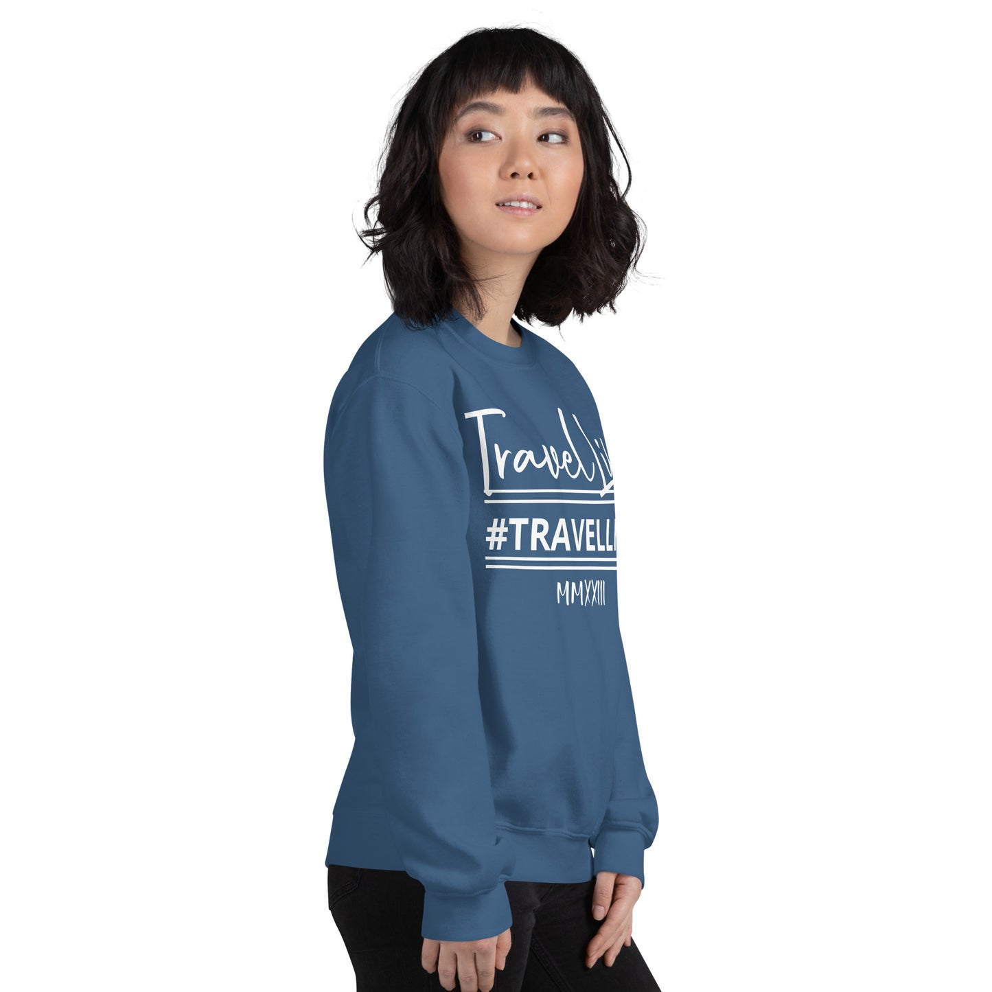 #Travellife Signature Est. Roman Numeral 2022 Unisex Sweatshirt