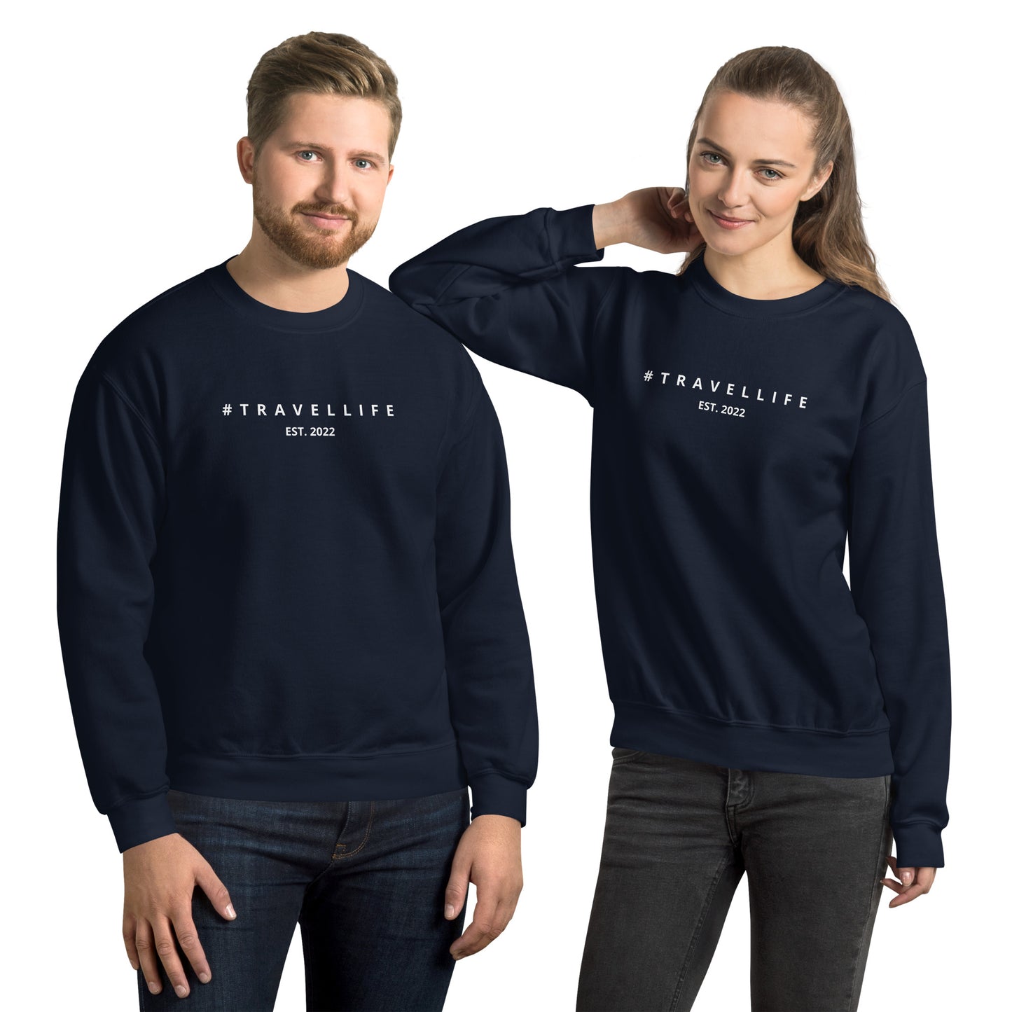 #Travellife Est. 2022 White Text Unisex Sweatshirt