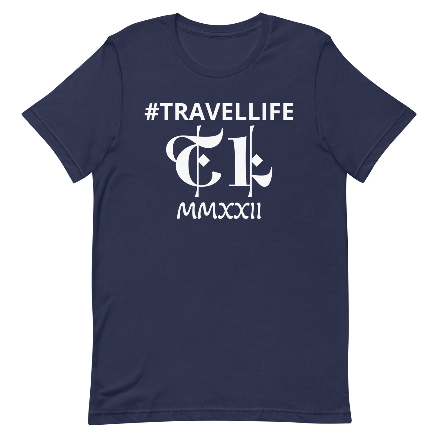 #Travellife TL Logo Roman 2022 Unisex T-shirt White Text