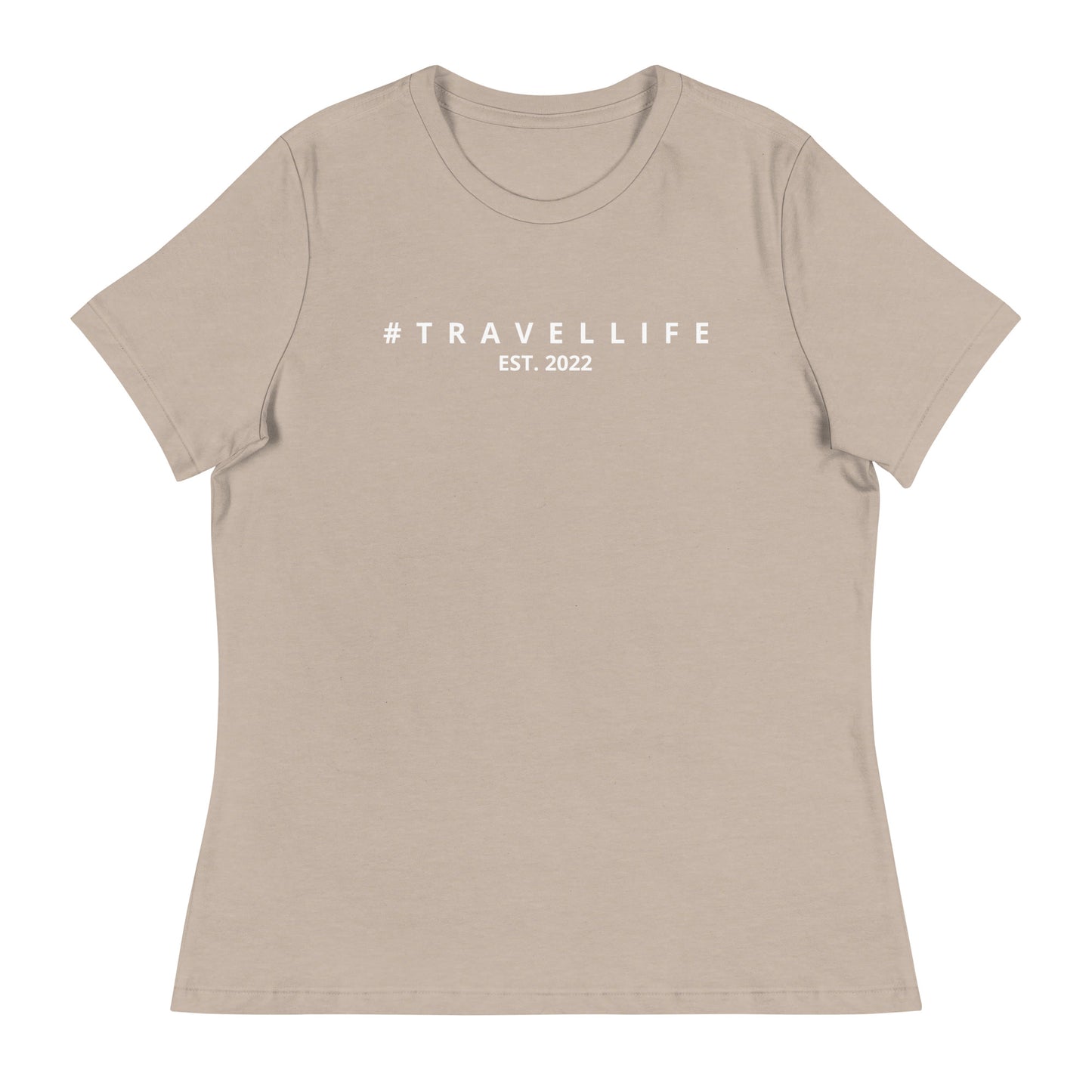 #Travellife Est. 2022 Women's Relaxed T-Shirt White Text